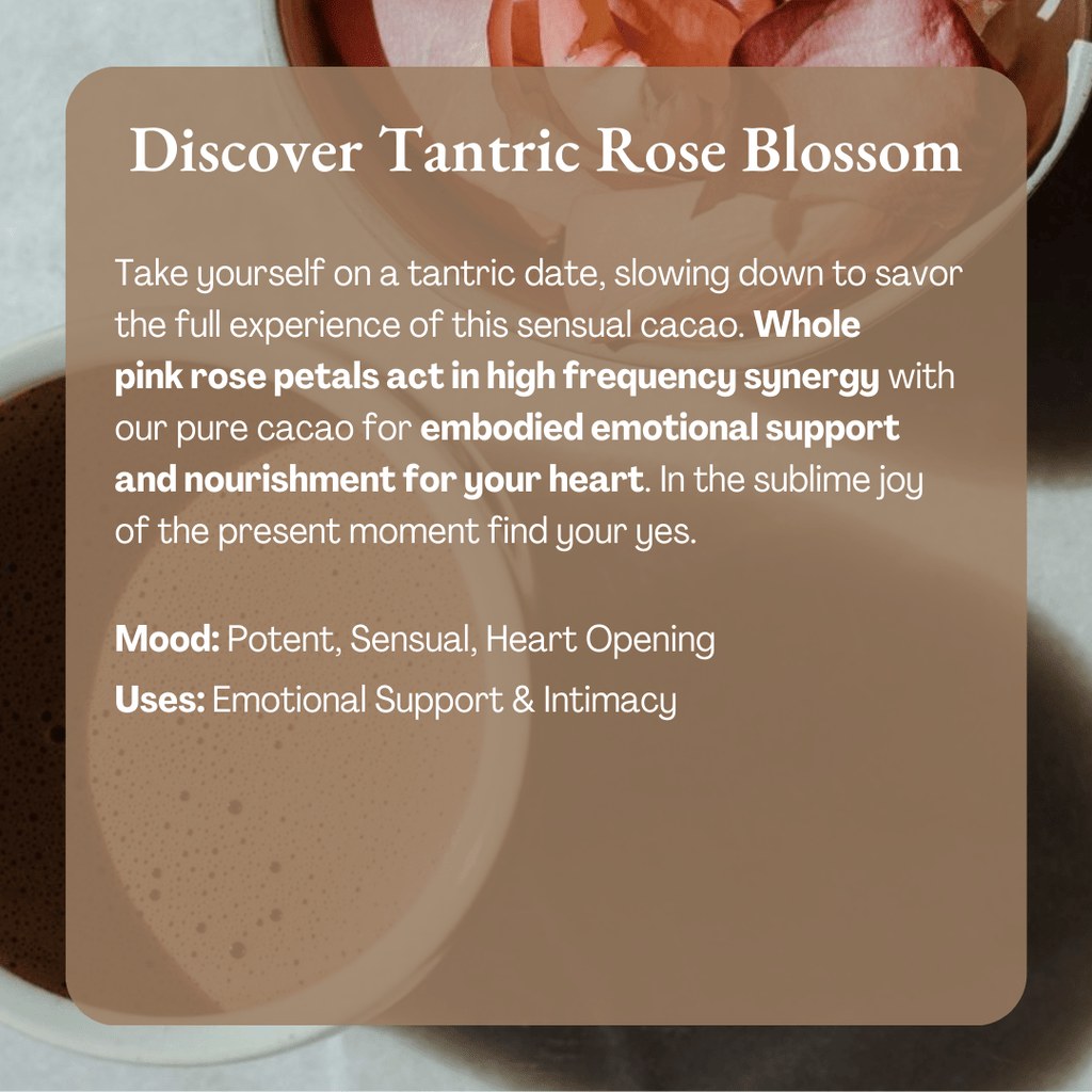 Ora Cacao Tantric Rose Blossom