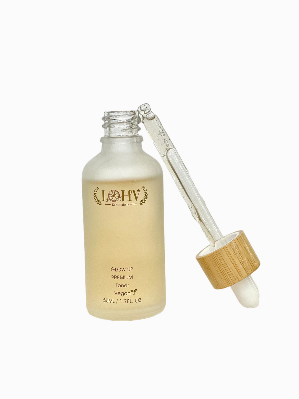 LOHV ESSENTIALS - PREMIUM 100% VEGAN GLOW UP Toner Serum With Hyaluronic Acid + Niacinamide + Camellia Leaf + Vitamin E + Rose Water
